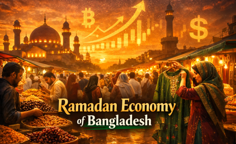 How Ramadan impacts Economy of Bangladesh?